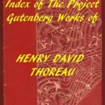 Index of the Project Gutenberg Works of Henry David Thoreau