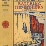 Battling the Bighorn; or, The Aeroplane in the Rockies