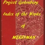 Index of the Project Gutenberg Works of Henry Seton Merriman