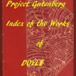 Index of the Project Gutenberg Works of Arthur Conan Doyle