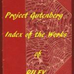 Index of the Project Gutenberg Works of James Whitcomb Riley