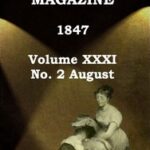 Graham's Magazine, Vol. XXXI, No. 2, August 1847