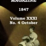Graham's Magazine, Vol. XXXI, No. 4, October 1847