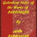 Index of the Project Gutenberg Works of John Burroughs