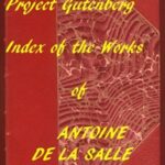 Index of the Project Gutenberg Works of Antoine de La Salle