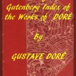 Index of the Project Gutenberg Works of Gustave Doré