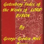 Index of the Project Gutenberg Works of Lord Byron