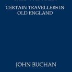 Midwinter: Certain Travellers in Old England