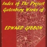 Index of the Project Gutenberg Works of Edward Gibbon