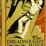 The Dreadnought Boys' World Cruise