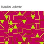 Indian Why Stories: Sparks from War Eagle's Lodge-Fire