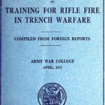Notes on Training for Rifle Fire in Trench Warfare