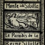 The Legend of Monte della Sibilla; or, Le paradis de la reine Sibille