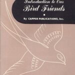 Introduction to Our Bird Friends, Volume 1