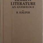 Post-Biblical Hebrew Literature: An Anthology