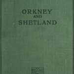 Orkney and Shetland