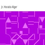 Herbert Carter's Legacy; Or, the Inventor's Son