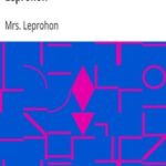The Poetical Works of Mrs. Leprohon