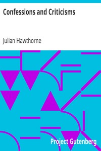 Confessions and Criticisms