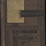Life on the Mississippi, Part 9.