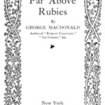 Far Above Rubies