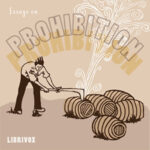 Essays on Prohibition