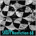 Short Nonfiction Collection, Vol. 068