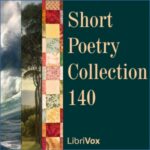 Short Poetry Collection 140