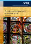 Een nieuwe toekomst voor het cultuurbeleid
