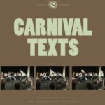Carnival Texts: Three plays for ensemble performance
