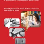 Academic E-Books: Publishers, Librarians, and Users