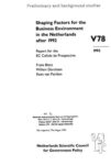 Shaping factors for the business environment in The Netherlands after 1992