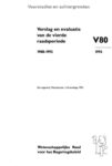 Verslag en evaluatie van de vijfde raadsperiode 1993-1997: V80