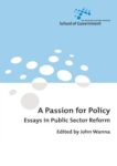 A Passion for Policy: Essays in Public Sector Reform