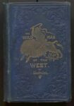 [C] R. M. Ballantyne, The wild man of the west: a tale of the Rocky Mountains (1863).: London and New York: Routledge, 1863.