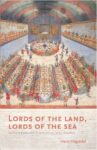 Lords of the Land, Lords of the Sea: Conflict and Adaptation in Early Colonial Timor, 1600-1800