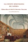 La densità meravigliosa del sapere