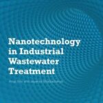 Nanotechnology in Industrial Wastewater Treatment
