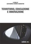 Territorio, educazione e innovazione