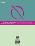 Anuario Estadístico de América Latina y el Caribe 2011 = Statistical Yearbook of Latin America and the Caribbean 2011