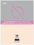 Anuario Estadístico de América Latina y el Caribe 2012 = Statistical Yearbook of Latin America and the Caribbean 2012