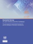 Economic Survey of Latin America and the Caribbean 2016: The 2030 Agenda for Sustainable Development and the challenges of financing for development