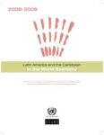 Latin America and the Caribbean in the World Economy 2008-2009: Crisis and opportunities for regional cooperation