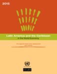 Latin America and the Caribbean in the World Economy 2015: The regional trade crisis: assessment and outlook