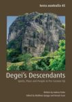 Degei's Descendants: Spirits, Place and People in Pre-Cession Fiji