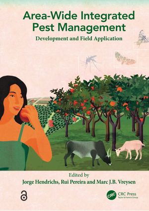 Area-wide Integrated Pest Management: Development and Field Application