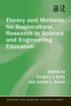 Theory and Methods for Sociocultural Research in Science and Engineering Education
