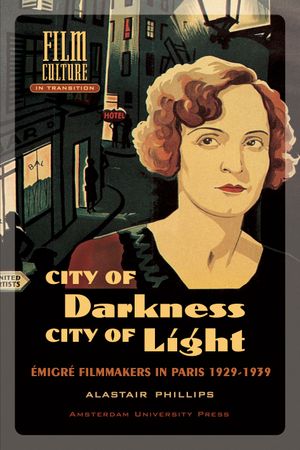 thumbnail-11079.jpg City of Darkness, City of Light: Emigré Filmmakers in Paris 1929-1939 - Image 1