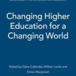 Changing Higher Education for a Changing World
