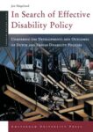 In Search of Effective Disability Policy: Comparing the Developments and Outcomes of the Dutch and Danish Disability Policies